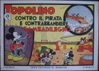 ALBI DI TOPOLINO Nerbini  n.6 IIIed. - Topolino contro il pirata e contrabbandiere Gambadilegno
