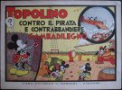 ALBI DI TOPOLINO Nerbini  n.6  ed.5 - Topolino contro il pirata e contrabbandiere Gambadilegno