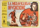 Albi ROMA nuova serie (1946)  n.3 - La meravigliosa invenzione
