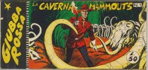 GIUBBA ROSSA - Serie IV  n.1 - La caverna dei mammouts