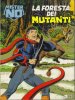 MISTER NO  n.144 - La foresta dei mutanti