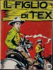 TEX Gigante 2a serie  n.12 - Il figlio di Tex