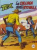 TEX Gigante 2a serie  n.191 - La collina degli stivali
