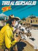TEX Gigante 2a serie  n.553 - Tiro al bersaglio