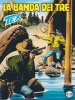 TEX Gigante 2a serie  n.554 - La banda dei tre