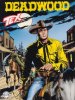 TEX Gigante 2a serie  n.595 - Deadwood