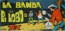 TEX raccoltine Serie Rossa  n.37 - La banda di El Lobo