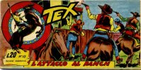 TEX serie a striscia - 13 - Serie Arizona (1/21)  n.10 - L'attacco al ranch