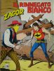 ZAGOR Zenith Gigante 2a serie  n.253 - Il rinnegato bianco
