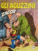ZAGOR Zenith Gigante 2a serie  n.259 - Gli aguzzini