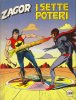 ZAGOR Zenith Gigante 2a serie  n.324 - I Sette Poteri