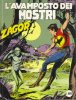 ZAGOR Zenith Gigante 2a serie  n.344 - L'avamposto dei mostri