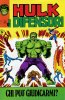 Hulk e i Difensori  n.29 - Chi pu giudicarmi?