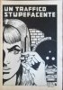 Un traffico stupefacente