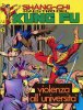 SHANG-CHI - Maestro del Kung-Fu  n.20 - Violenza all'universit