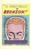 Il cervello di Bronson!