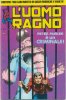 L'Uomo Ragno Seconda Serie  n.58 - Peter Parker  un criminale!
