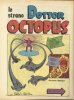 Lo strano Dottor Octopus