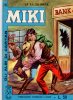 Gli Albi di Capitan Miki  n.281 - La falsa pista
