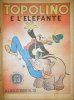 ALBI D'ORO dopoguerra  n.13 - Topolino e l'elefante