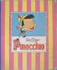 Albi Disney fuoriserie  n.1 - Pinocchio