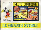 LE GRANDI STORIE  n.4 - Pluto corridore
