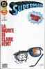 SUPERMAN (Play Press)  n.53 - La morte di Clark Kent