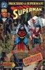 SUPERMAN (Play Press)  n.67/68 - Condannato!