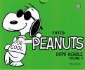 TUTTO PEANUTS  n.55 - Dopo Schulz - Vol. 3