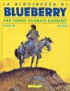 L'ETERNAUTA  n.181 - La giovinezza di Blueberry: Uno yankee chiamato Blueberry