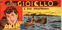 AKIM il figlio della jungla - albo Gioiello - Seconda Serie - Anno 1961  n.489 - I due naufraghi