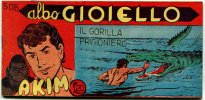 AKIM il figlio della jungla - albo Gioiello - Seconda Serie - Anno 1961  n.508 - Il gorilla prigioniero