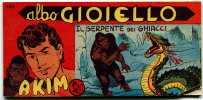 AKIM il figlio della jungla - albo Gioiello - Seconda Serie - Anno 1962  n.543 - Il serpente dei ghiacci