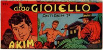 AKIM il figlio della jungla - albo Gioiello - Seconda Serie - Anno 1962  n.551 - Antiakim 1