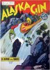 Albi del Nord - ALASKA GIN - (1a serie)  n.2 - Le rapide della morte
