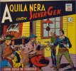 Aquila Nera contro Silver Gek (Serie 3)  n.3 - Long Rifle in pericolo