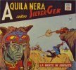 Aquila Nera contro Silver Gek (Serie 3)  n.18 - La morte in agguato