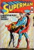 SUPERMAN (Williams)  n.10 - Superman - Il Ragazzo che rub i Super-Poteri!
