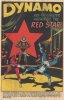 Dynamo and the Sinister Agents of the Red Star!