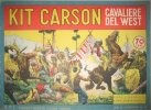 ALBI DI AVVENTURE  n.8 - Kit Carson cavaliere del West