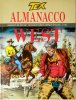 ALMANACCO DEL WEST  n.4 - Tex Almanacco West 1997
