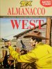 ALMANACCO DEL WEST  n.17 - Tex Almanacco West 2010
