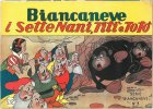 BIANCANEVE E I SETTE NANI  n.3 - Biancaneve i Sette Nani, Tit e Tot