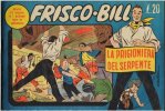 FRISCO BILL  n.7 - La prigioniera del serpente