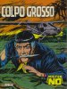 MISTER NO  n.21 - Colpo grosso