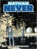 NATHAN NEVER  n.87 - Terrore dal sottosuolo