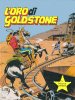 Gli albi del cow-boy (nuova serie)  n.213 - L'oro di Goldstone