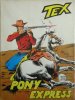 TEX Gigante 2a serie  n.73 - Pony Express