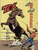 TEX Gigante 2a serie  n.84 - Il re del rodeo