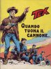 TEX Gigante 2a serie  n.114 (retro L.250) - Quando tuona il cannone...
